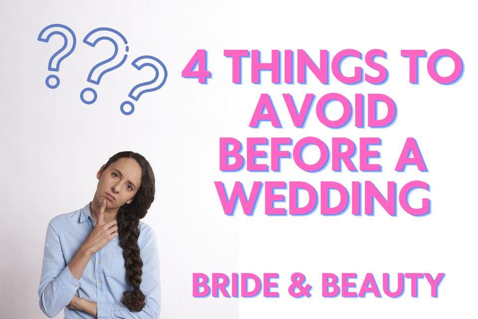 Brides avoid these things